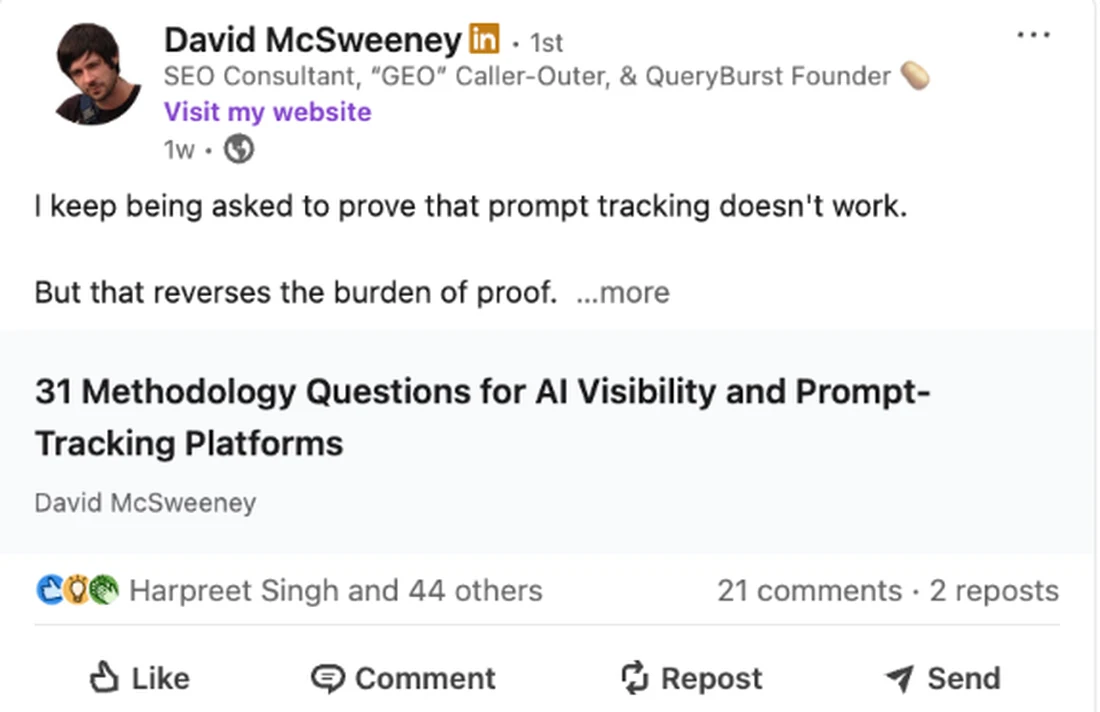 David McSweeney LinkedIn post arguing the burden of proof sits with prompt tracking vendors, linking his 31 methodology questions